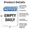 Signmission Empty Daily, 7 in W x Rectangle, Aluminum OS-2PACK-NS-A-710-V-12026 - alternate 5